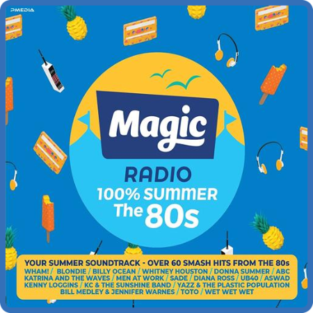 Various Artists - Magic Radio 100% Summer The 80s (3CD) (2022)