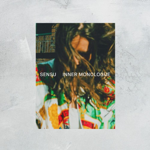 Sensu - Inner Monologue (2021) [24B-44 1kHz]
