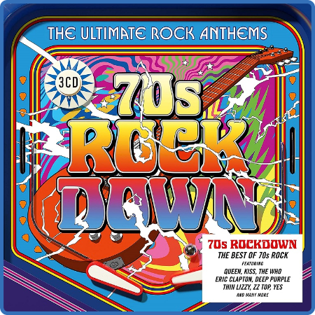 70s Rock Down The Ultimate Rock Anthems