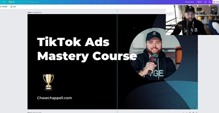 TikTok Ad Mastery Course 2022 - Chase Chappell