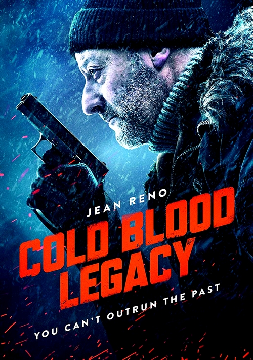 Cold Blood / Cold Blood Legacy - La mémoire du sang (2019) PL.1080p.BluRay.x264.AC3-LTS ~ Lektor PL