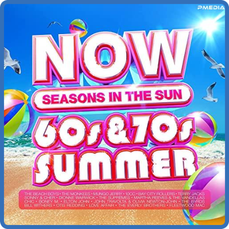 NOW That's What I Call A 60s & 70s Summer Seasons In The Sun (4CD) (2022)