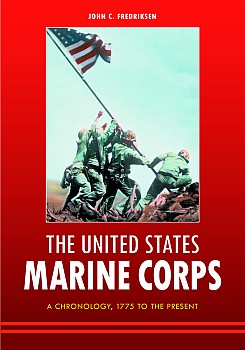 The United States Marine Corps: A Chronology, 1775 to the Present