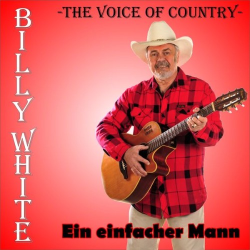 Billy White - Ein einfacher Mann (2020) [16B-44 1kHz]