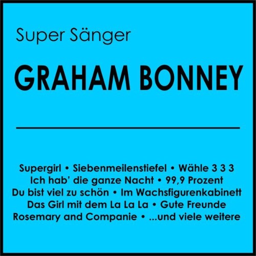 Graham Bonney - Super Sänger (2019) [16B-44 1kHz]