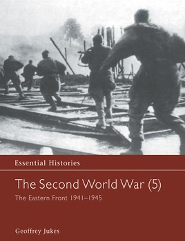 The Second World War (5) The Eastern Front 1941-1945