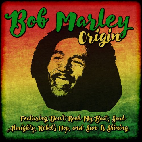 Bob Marley - Origin (2018) [16B-44 1kHz]