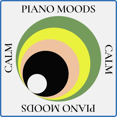 Various Artists - Piano Moods - Calm (2022)