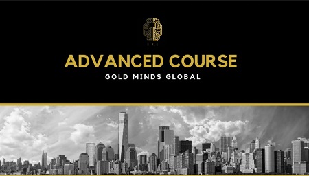 Gold Minds Global - Advanced Course by Dimitri Wallace