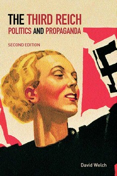 The Third Reich Politics and Propaganda
