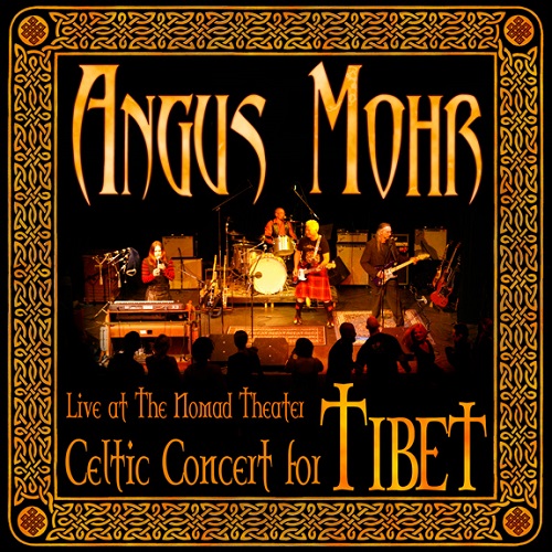 Angus Mohr - Celtic Concert for Tibet (2006)