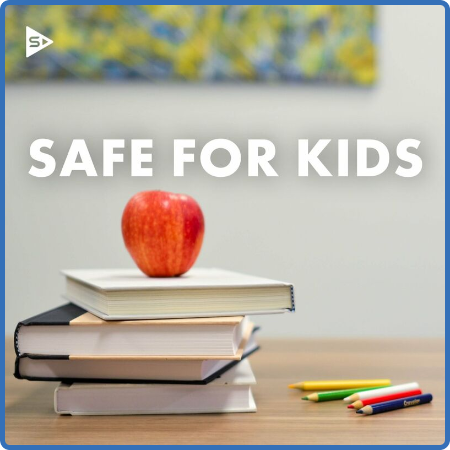 Various Artists - Safe For Kids (2022)