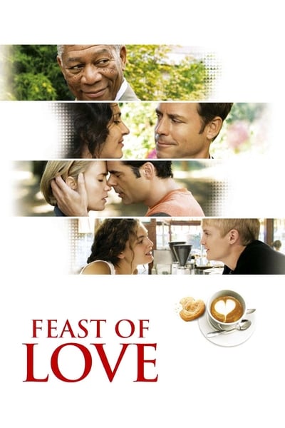 Feast Of Love (2007) [720p] [BluRay]