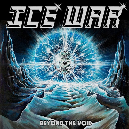 Ice War - Beyond The Void (2022)