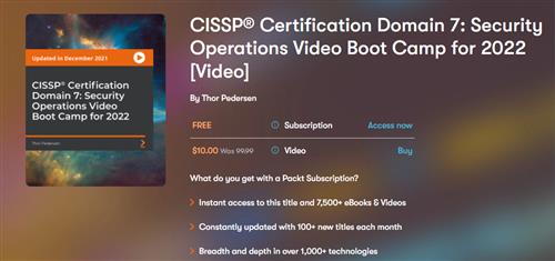CISSP®️ Certification Domain 7 Security Operations Video Boot Camp for 2022