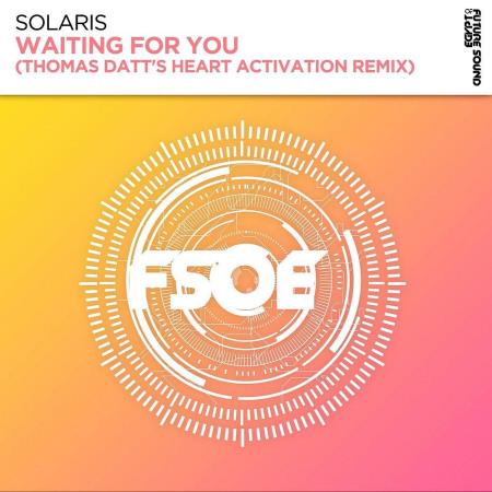 Solaris (SE) - Waiting For You (Thomas Datt's Heart Activation Remix) (2022)