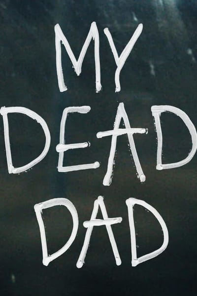 My Dead Dad [2022] HDRip XviD AC3-EVO