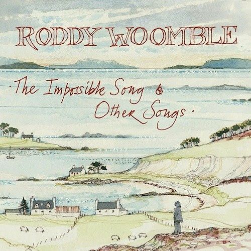 Roddy Woomble - The Impossible Song & Other Songs (2011)