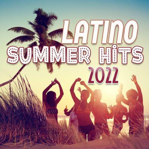 Latino Summer Hits 2022 (2022)