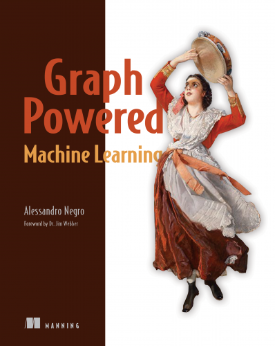MANNING - Graph-Powered Machine Learning [Video Edition]