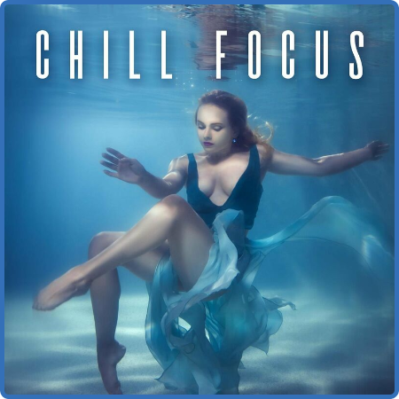 Chill Focus (2022)