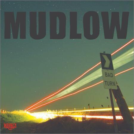 Mudlow - Bad Turn (2022)