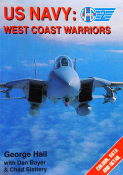 US Navy: West Coast Warriors (Wings No.2)