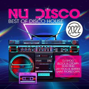 Nu Disco 2022 – Best Of Disco House (2022)