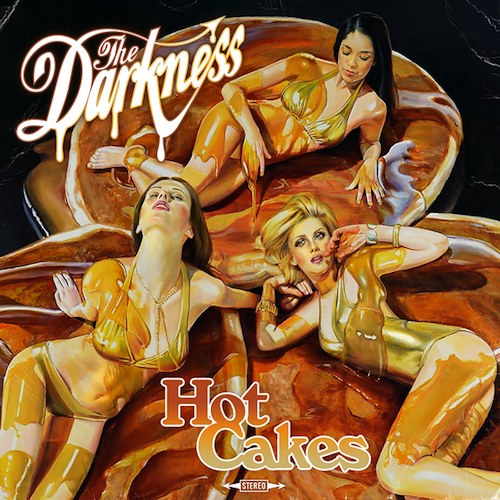 The Darkness - Hot Cakes 2012 (Deluxe Edition)