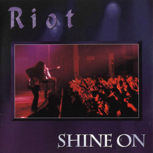 Riot - Shine On (1998) (LOSSLESS)
