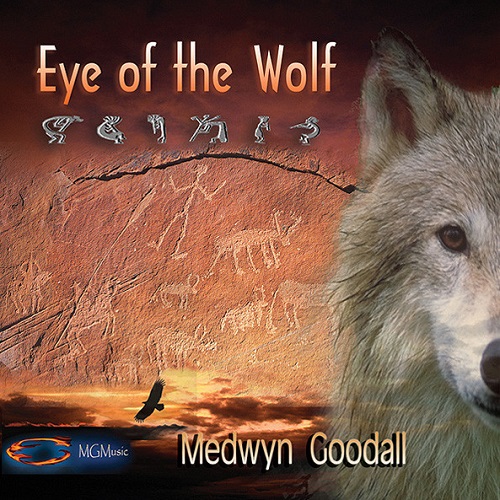 Medwyn Goodall  Eye Of The Wolf (2004)