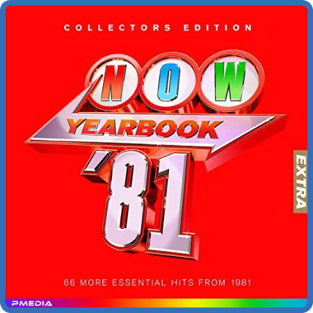 Various Artists - NOW Yearbook Extra 1981 (3CD) (2022)