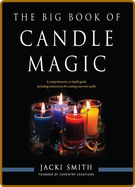 The Big Book of Candle Magic Abe1db60443321b9eb3872e4c3109c1c