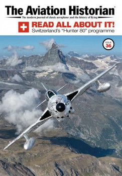 The Aviation Historian - Issue 36 (2021-07)