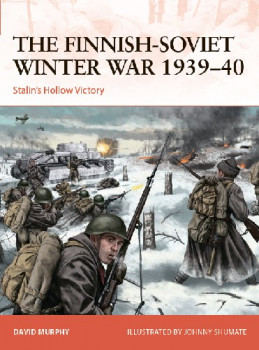 The Finnish-Soviet Winter War 1939-40 (Osprey Campaign 367)