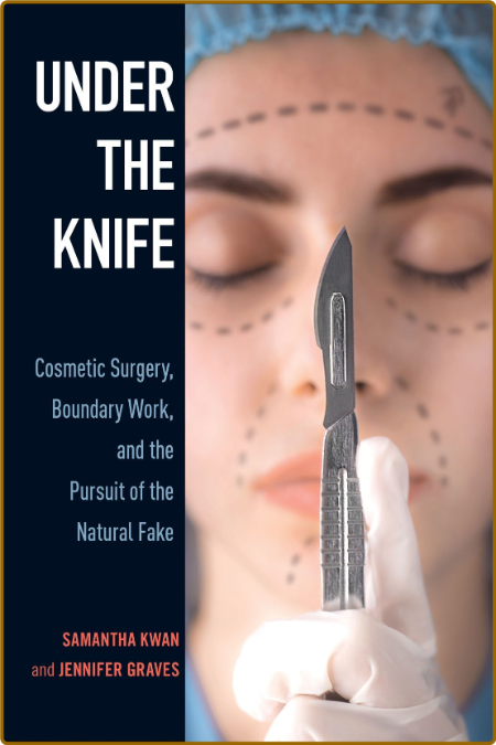 Samantha Kwan, Jennifer Graves - Under the Knife C5670b07edc1b26e7a40f7160d91613a