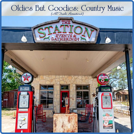 Various Artists - Oldies But Goodies  Country Music (All Tracks Remastered) (2022)
