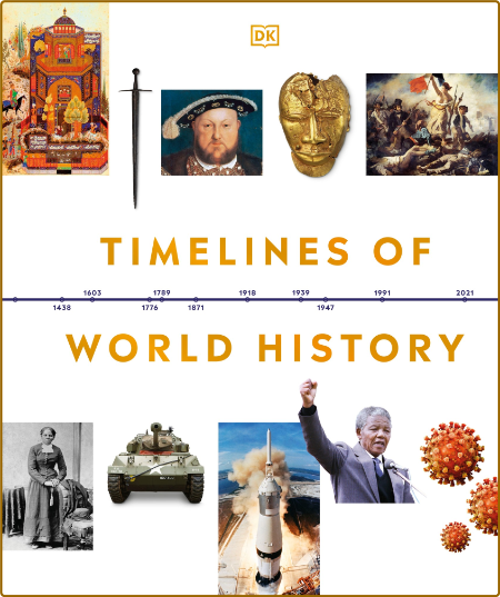 Timelines of World History 2022 Edition