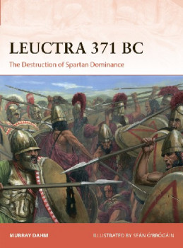 Leuctra 371 BC (Osprey Campaign 363)