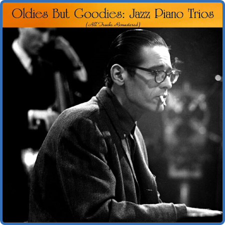 Various Artists - Oldies But Goodies  Jazz Piano Trios (All Tracks Remastered) (20...