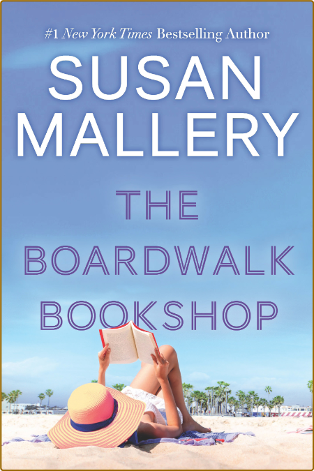 The Boardwalk Bookshop - Susan Mallery 9d6d8b31b21afb25b7907cd344c29ee0