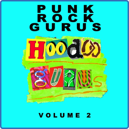 Hoodoo Gurus - Punk Rock Gurus Volume 2 (2022)