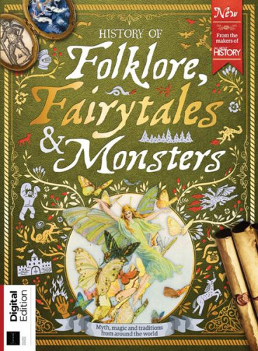 History of Folklore Fairytales and Monsters - 4th Ed. 2022