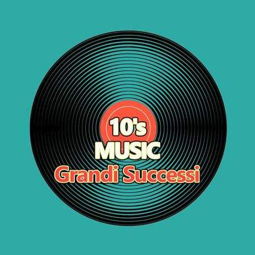 10's Music Grandi Successi (2022)