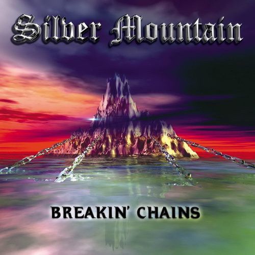 Silver Mountain - Breakin' Chains 2001