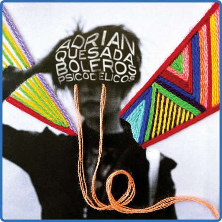 Adrian Quesada - Boleros Psicodélicos (2022)