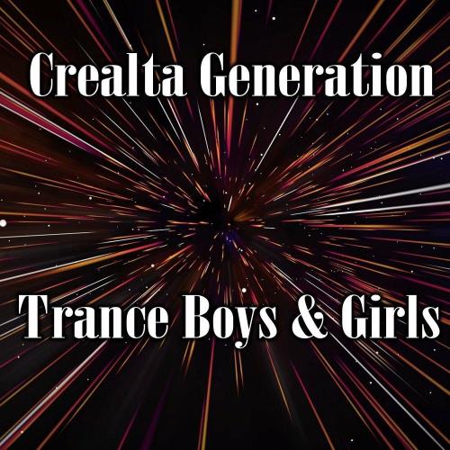 VA - Crealta Generation - Trance Boys & Girls (2022) (MP3)