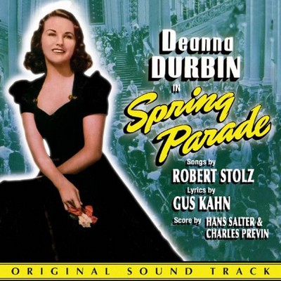 Deanna Durbin in Spring Parade Soundtrack