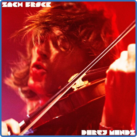 Zach Brock - Dirty Mindz (2022)
