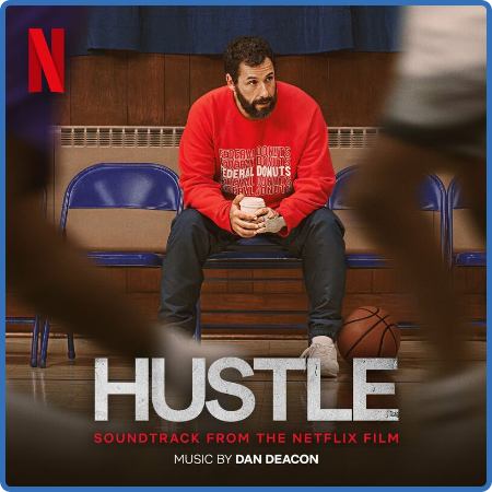 Dan Deacon - Hustle (Soundtrack From The Netflix Film) (2022)